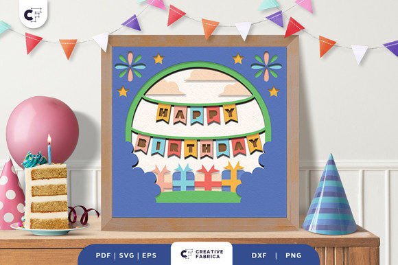 Celebrate in Style with the Happy Birthday Banner 3D Shadow Box SVG