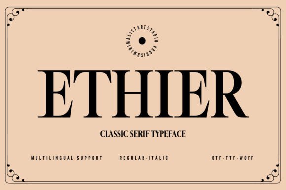 Ethier: The Elegant Serif for Modern Designers