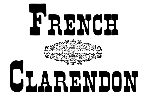 French Clarendon: A Vintage Typeface for Modern Impact