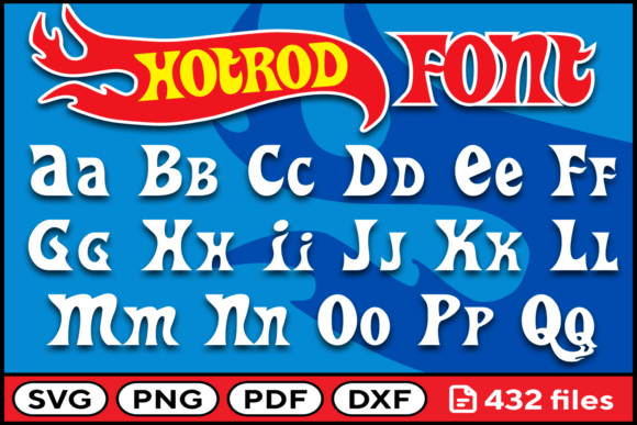 Hot Road Font: The Ultimate SVG, PNG, PDF, DXF Cut Files