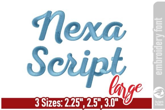Nexa Script Embroidery Font - Large: A Modern Cursive for Custom Stitching