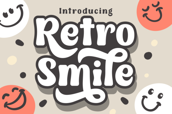 Retro Smile: A Playful Vintage Script for Modern Branding